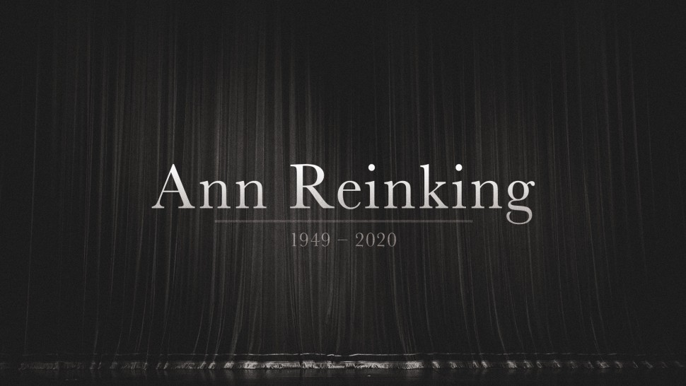 Anne Reinking - 1949-2020